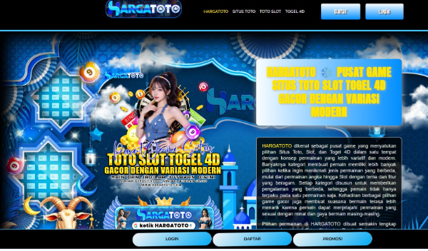 HARGATOTO ❄️ Mengenal Situs Toto dan Slot Online dengan Tampilan Modern
